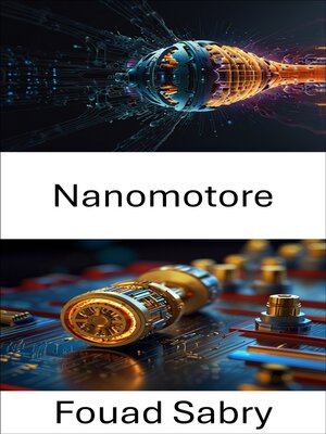 cover image of Nanomotore